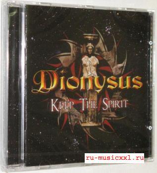 Dionysus - Keep the Spirit (2008)
