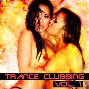 Trance Clubbing Vol. 1 (2008)