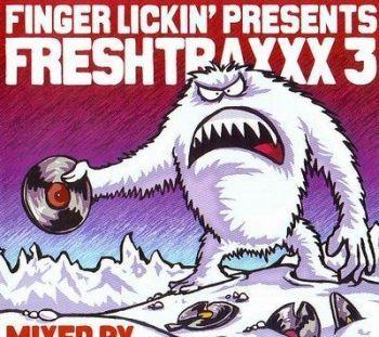 Finger Lickin' Presents Freshtraxxx 3 Mixed By Utah Saints 2008