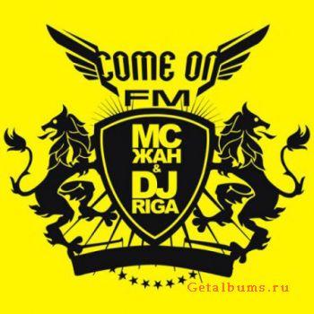 Come on FM c MC ЖАН и dj RIGA [Rip "Радио Record"] (17.06.2009)
