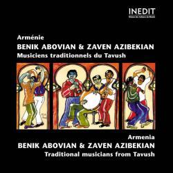Benik Abovyan & Zaven Azibekyan - Traditional Musicians from Tavush (2002)