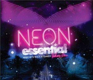 Neon Essential (Mixed by TV Rock & Chardy) (2009)