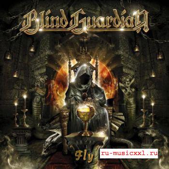 Blind Guardian - Fly (cингл) (2006)