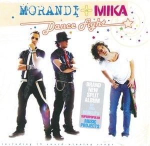 Morandi + Mika - Dance fight (2008)