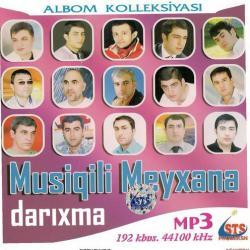 MUSIQILI MEYXANA-DARIXMA (2011)