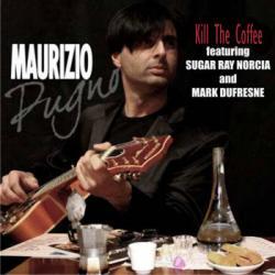 Maurizio Pugno - Kill The Coffee (2010) 
