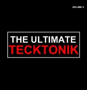 THE ULTIMATE TECKTONIK - Vol.4 (2009)