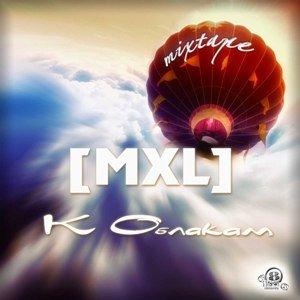  MXL - К облакам (MixTape) (2009) 