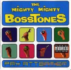 The Mighty Mighty Bosstones - Pay Attention (2000)