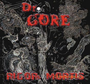 DR. GORE - "Rigore Mortis" (2008)