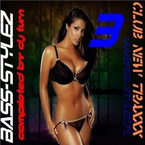 Bass-Stylez - Club New Traxxx vol.7 (2008)