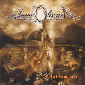  Luna Obscura - Feltia (2008)