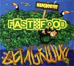 Fast Food Orchestra - Mangrooves (2006)