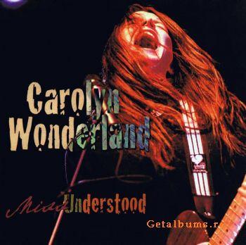 Carolyn Wonderland - Miss Understood(2008)