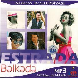 Estrada - "BƏLKƏDƏ" (2011)