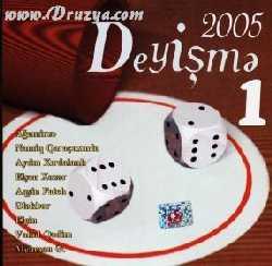 Meyxana - Deyishme 1 (2005)