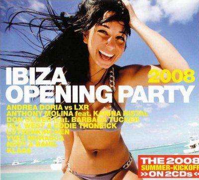 VA - Ibiza Opening Party 2008 - 2CD (2008) 