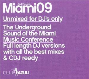 Azuli Presents: Miami 09 (Unmixed For DJs) (2009)