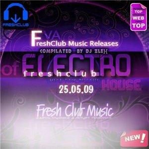 Freshclub Music Releases Of Electrohouse (25.05.2009)