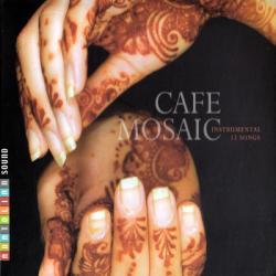 Cafe Mosaic - Anatolian Sound 'Instrumental'(2009)