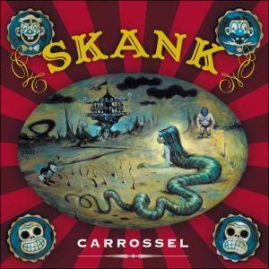 Skank - Carrossel (2006)