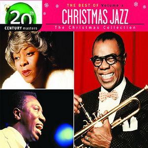 VA - 20th Century Masters-The Best Of Christmas Jazz Vol.1 (2007)