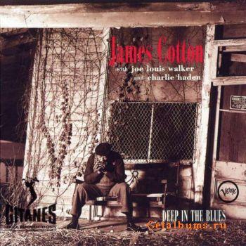 JAMES COTTON - Deep In The Blues(1996)