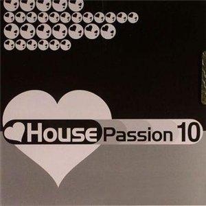 House Passion Vol. 10 (2009)